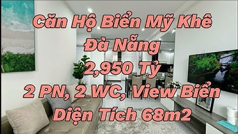 Bán căn hộ Biển Đà Nẵng, căn hộ mường thanh biển Mỹ Khê, Bán căn hộ Đà Nẵng