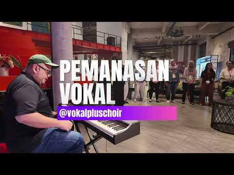 Pemanasan Vokal VokalPlus Choir