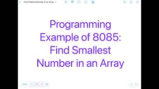 8085 Program to Find Smallest Number in an Array | Step-by-Step Explanation