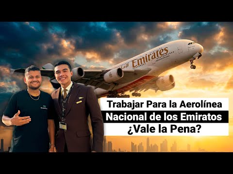 Colombian works for the national airline of the Emirates, is it worth it?