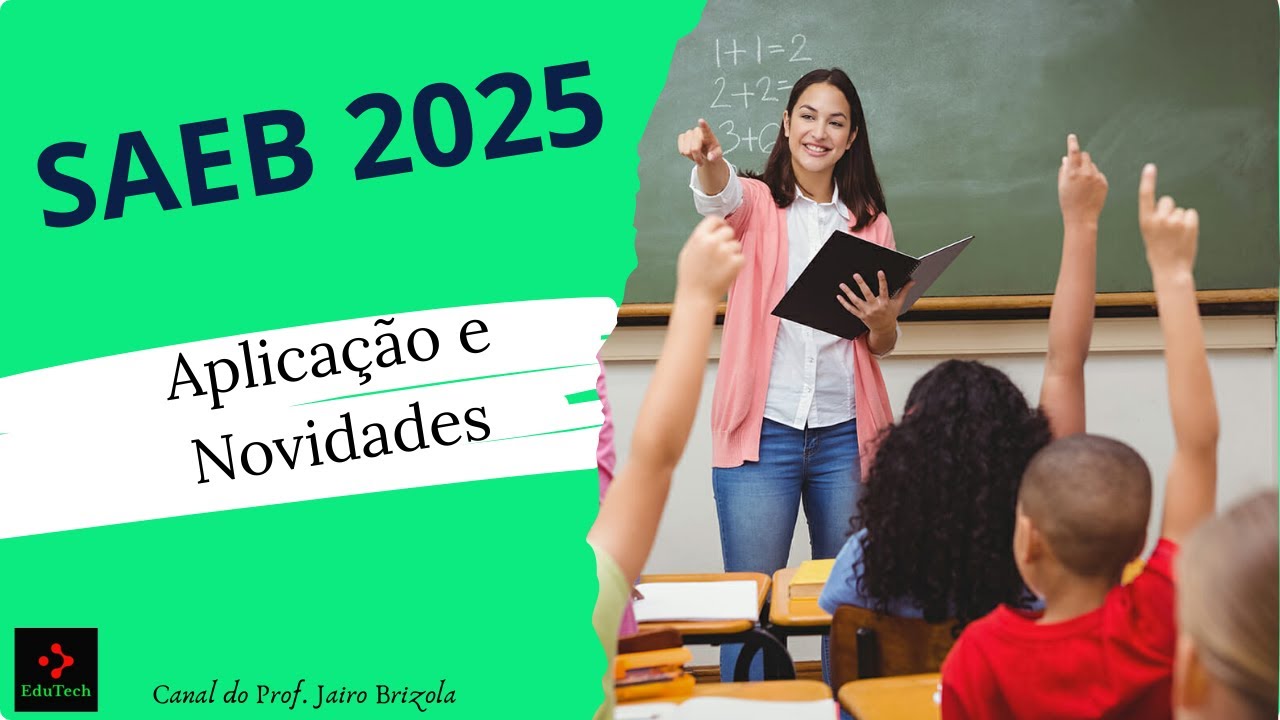SAEB 2025 Aplicação e Inovações - YouTube