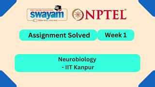 Neurobiology Week 1 | NPTEL ANSWERS 2026 #nptel2026 #myswayam #nptel #nptelexam