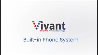 Vivant's Built in Phone System screenshot 2