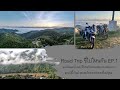 Road Trip ขี่ไปไหนกัน EP.1 นอนริมแม่น้ำเมย ชมวิวทะเลหมอกหลักล้านที่สบเมย แคมป์ในป่าสนชมดอกบัวตอง