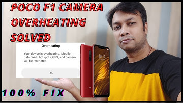 Poco F1 camera heating problem | Poco F1 camera overheating issue | 100 % FIX 😊