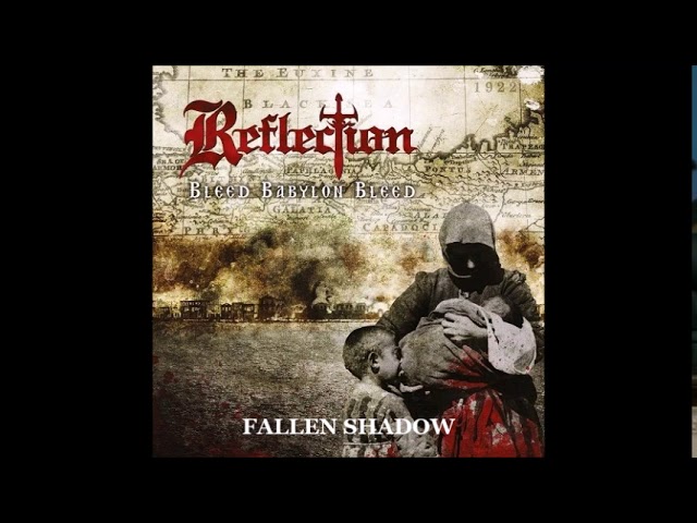 Reflection - Fallen Shadow