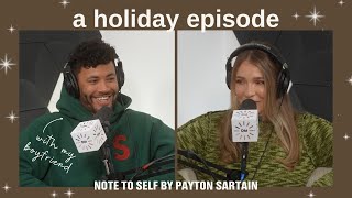 A Holiday Episode, Reading Listener Traditions &amp; Sharing Ours | Ep 70 Note to Self by Payton Sartain