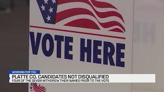 Platte County will not disqualify candidates