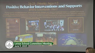 Lenox School Committee Meeting, June 9, 2025