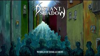 Distant Shadow - World Of Disillusion (2026) | Full Album