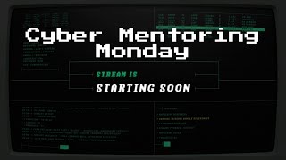 Cyber Mentoring Monday (9/5/22) - Committed, b3dr0ck, tomghost (THM), and Drifting Blues (PG)