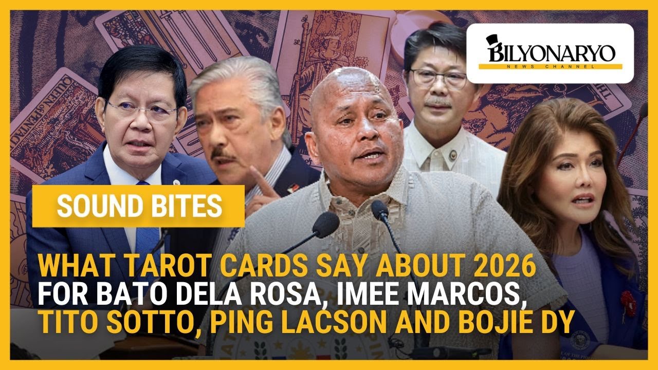 Чтение Таро 2026: Бато дела Роза, Имее Маркос, Тито Сотто, Пинг Лаксон, Боджи Ди