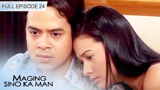  Episode 24  Maging Sino Ka Man Book 2