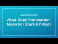 Startup Visa: What does &quot;Innovation&quot; mean?