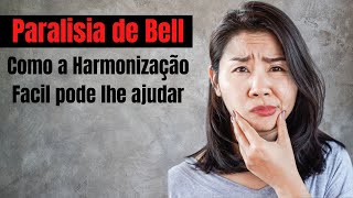 Paralisia de Bell - Como a Harmonização Facial pode ajudar?