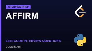 Affirm Coding Interview Questions 2026 | LeetCode Python Solutions