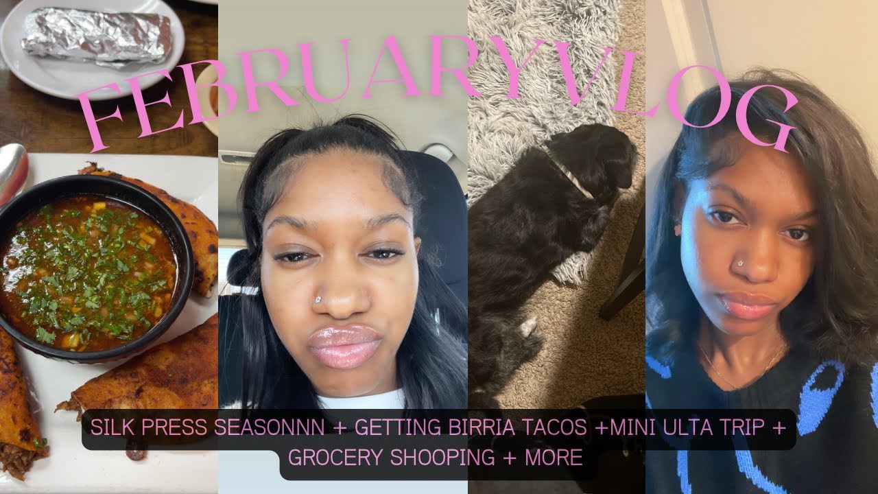 FEBRUARY VLOG I GOT A SILK PRESS(HAIR APPOINTMENT) + ULTA + BIRRIA