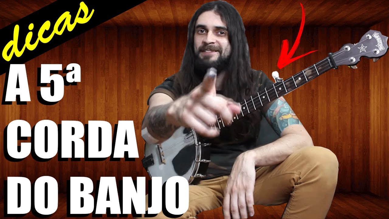 A Quinta Corda do Banjo - Dicas do Bardo #4