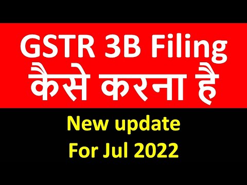 GSTR 3B FILING in JULY 2022 I OLD OR NEW FORMAT  ? New update I CA Satbir singh