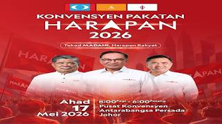 (LIVE) Konvensyen Pakatan Harapan 2026 Di Negeri Johor (LIVE) Konvensyen Pakatan Harapan 2026 Di Negeri Johor