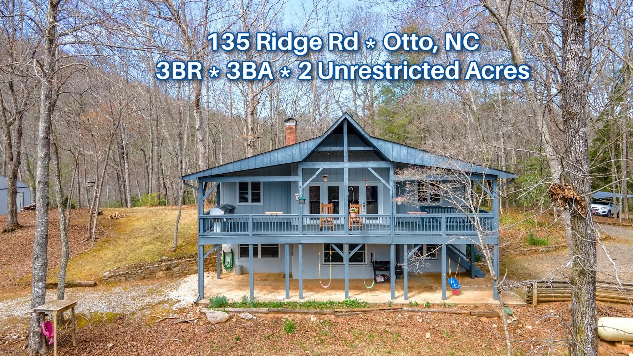 135 Ridge Rd, Otto, NC 28763 3BR/3BA 2,360 SF + 780 SF + 2