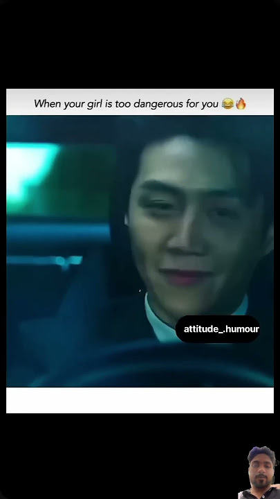 when your girl🤣🤣🤣 is too dangerous for you#kdramashorts#asthetic#funny#ytshorts#shorts