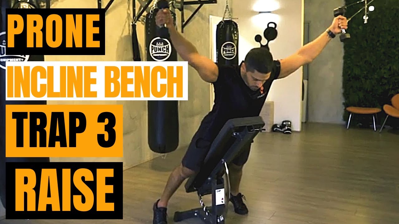 Prone Incline Bench Trap 3 Raise - YouTube