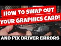 How To Swap Or Install Your Graphics Card & Drivers From AMD Radeon To Nvidia DDU