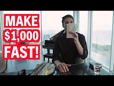 10 EASY Ways To Make $1,000 FAST!!