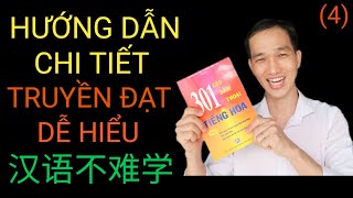 301 CÂU ĐÀM THOẠI TIẾNG HOA. BÀI 4