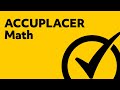 ACCUPLACER Study Guide - (ACCUPLACER Math Test Prep)