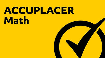 ACCUPLACER Study Guide - (ACCUPLACER Math Test Prep)