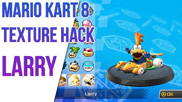 [MK8] マリオカート Texture Hack Larry + BFSTM Test