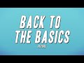 Future - BACK TO THE BASICS (Lyrics)