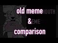 in my mouth // old meme // compare with remake meme