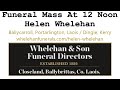 Requiem mass for helen whelehan