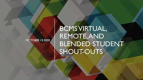 10 13 2020 BCMS Student Shout-Outs
