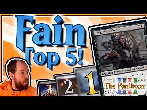 Fain, the Broker! | Commander Top 5! | EDH | The Pantheon | Ep.45