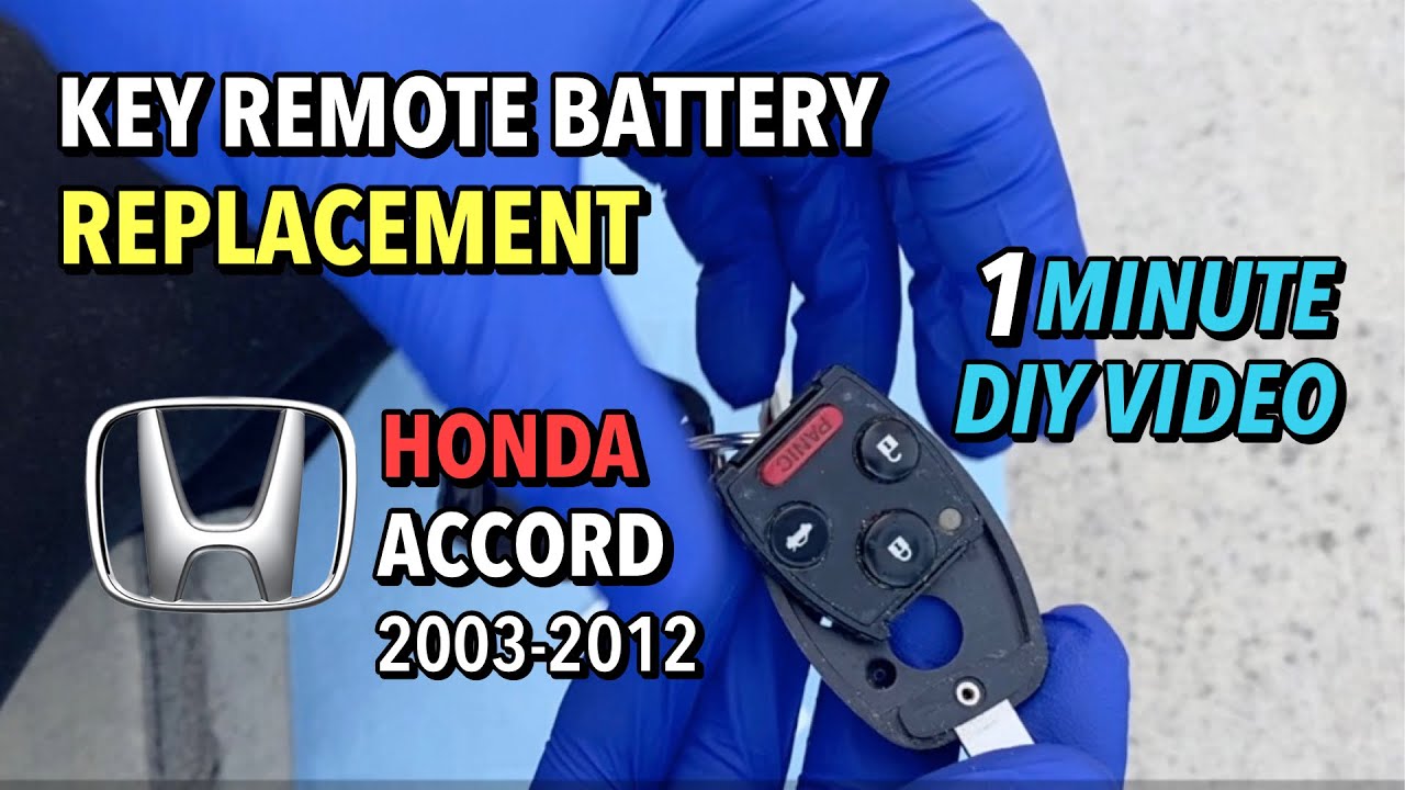 Honda Accord - Key Remote Battery Replacement - 2003-2012 - YouTube