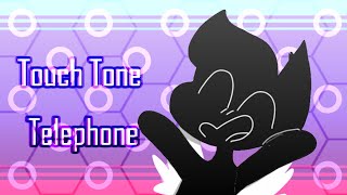 Touch Tone Telephone || Animation Meme