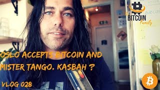 How You Pay With Bitcoin And Mister Tango In Oslo? Vlog 029