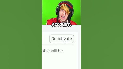 Deactivating My Roblox Account