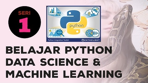 Belajar Python : Dasar Python