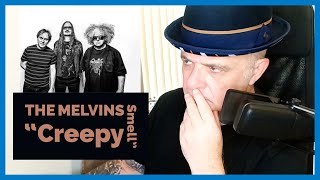 FIRST REACTION- THE MELVINS  “Creepy Smell”