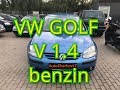 VW GOLF V 1 4 benzin