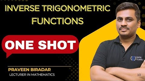 INVERSE TRIGONOMETRIC FUNCTIONS CLASS 12 || Class 12 Chapter 2 ITF YEAR 2025 - 26 || ONESHOT VIDEO