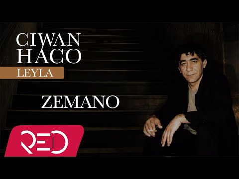 Ciwan Haco - Zemano【Remastered】 (Official Audio)