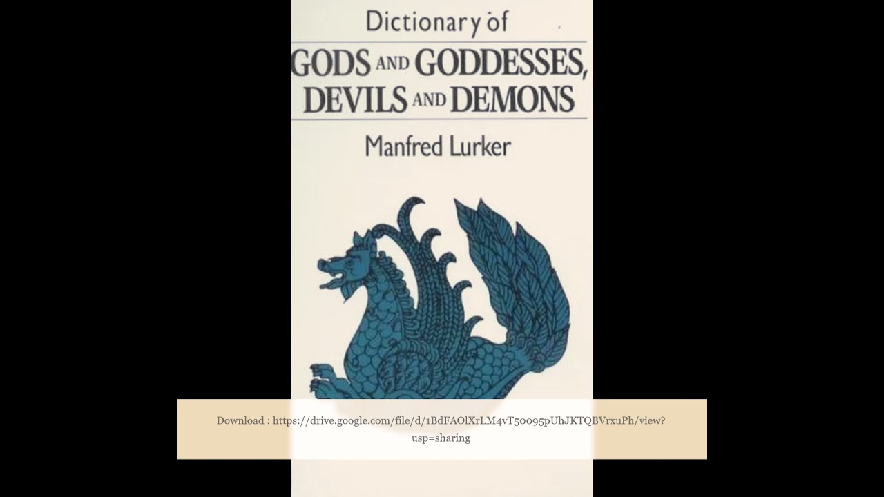 A Dictionary of Gods and Goddesses, Devils and Demons. Sumerian akkadian hittite YouTube