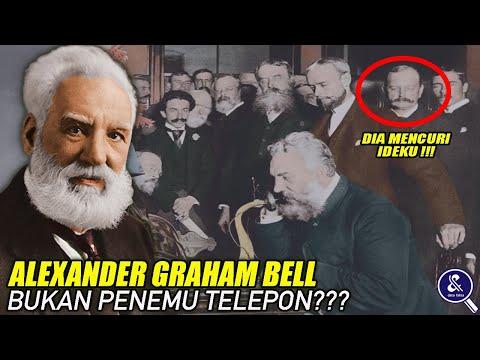 MENDAPAT 600 TUNTUTAN ATAS HAK PATEN! Inilah biografi dan fakta Alexander Graham Bell