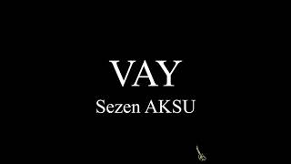 Sezen AKSU - Vay fingerstyle gitar cover